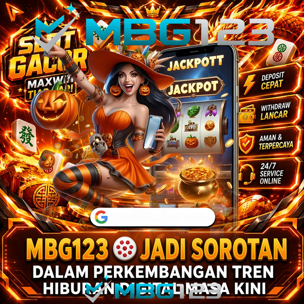 MBG123 🍽 Jadi Sorotan dalam Perkembangan Tren Hiburan Digital Masa Kini